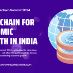 How India Plans to Deploy Blockchain for Economic Growth